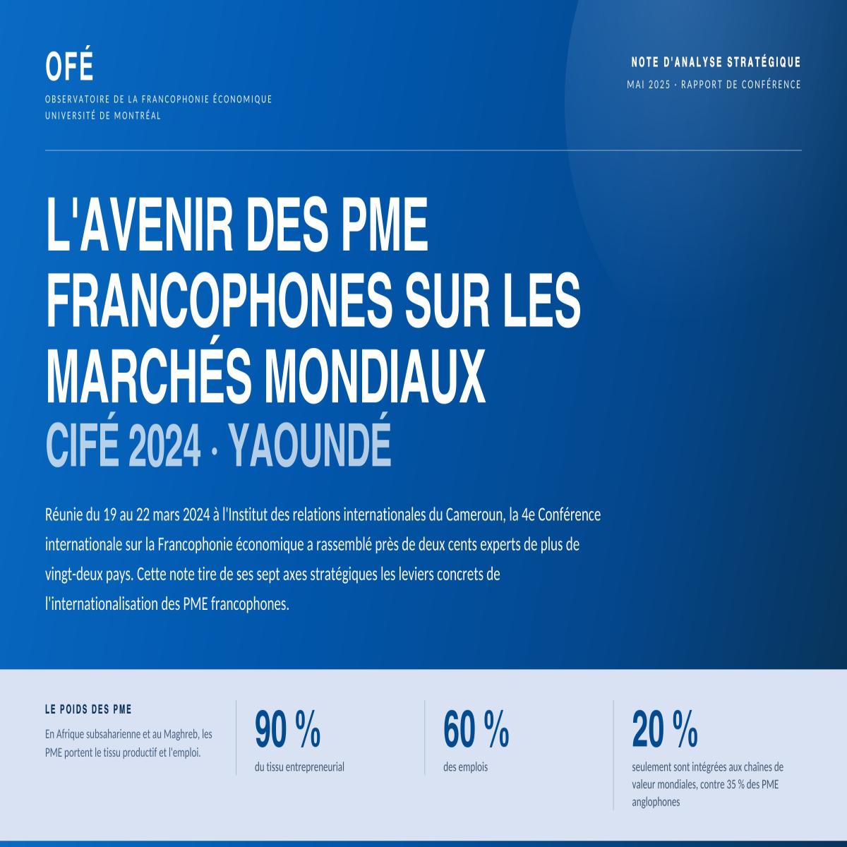 L'avenir des PME francophones sur les marchés mondiaux (Rapport de conférence )