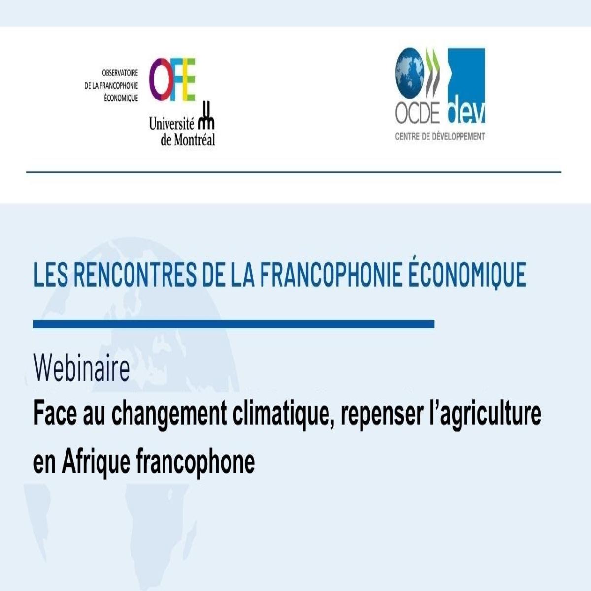 Face au changement climatique, repenser l’agriculture en Afrique francophone
